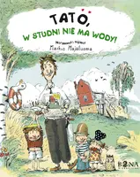 Okładka: Tato, w studni nie ma wody!