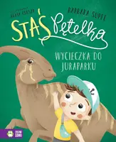Okładka: Staś Pętelka. Wycieczka do juraparku