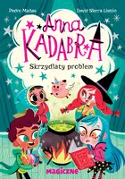 Okładka: Anna Kadabra. Skrzydlaty problem