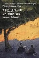 Okładka: W poszukiwaniu mistrzów życia
