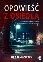 Okładka: Opowieść z osiedla