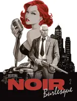 Okładka: Noir burlesque. Tom 2