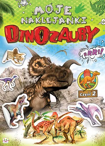 Okładka: Moje naklejanki. Dinozaury cz. 2