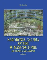 Okładka: Narodowa galeria sztuki w Waszyngtonie. Arcydzieła malarstwa