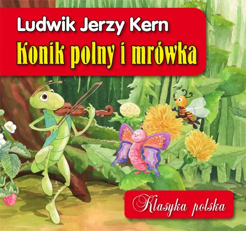 Okładka: Konik polny i mrówka. Klasyka polska