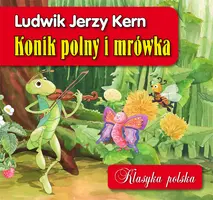 Okładka: Konik polny i mrówka. Klasyka polska