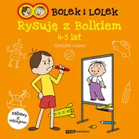 Okładka: Bolek i Lolek. Rysuję z Bolkiem