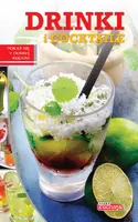 Okładka: Dobra kuchnia. Drinki i cocktaile