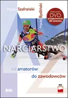 Okładka: Narciarstwo od amatorów do zawodowców