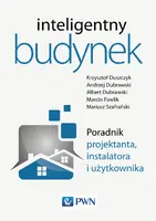 Okładka: Inteligentny budynek. Poradnik projektanta, instalatora i użytkownika