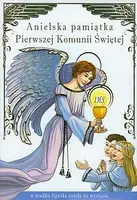 Okładka: Anielska pamiątka Pierwszej Komunii Świętej
