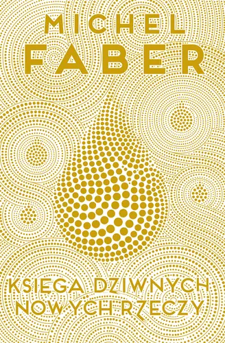 Okładka: Księga Dziwnych Nowych Rzeczy