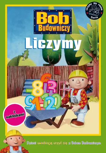 Okładka: Bob Budowniczy. Liczymy.