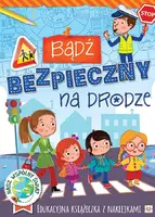 Okładka: Bądź bezpieczny na drodze