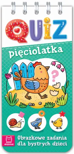 Okładka: Quiz pięciolatka. Obrazkowe zadania dla bystrych dzieci