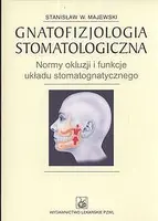 Okładka: Gnatofizjologia stomatologiczna