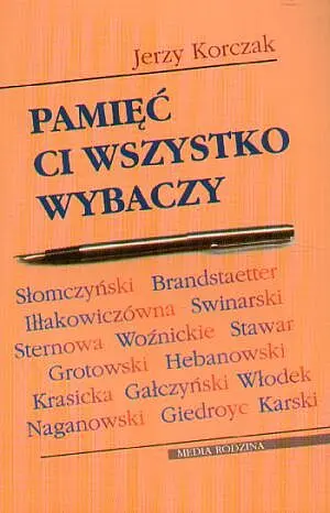Okładka: Pamięć ci wszystko wybaczy