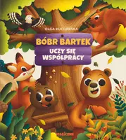 Okładka: Bóbr Bartek uczy się współpracy