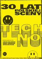 Okładka: 30 lat polskiej sceny techno