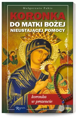 Okładka: Koronka do Matki Bożej Nieustającej Pomocy