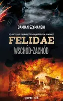 Okładka: Felidae. Wschód-Zachód