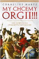 Okładka: My chcemy orgii !!!
