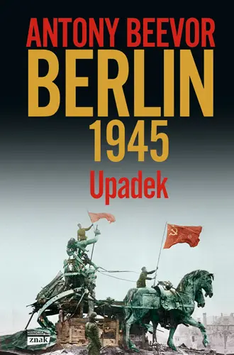 Okładka: Berlin 1945. Upadek