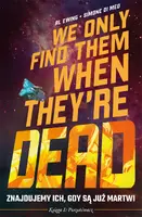 Okładka: Znajdujemy ich, gdy są już martwi T.1