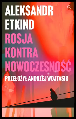 Okładka: Rosja kontra nowoczesność