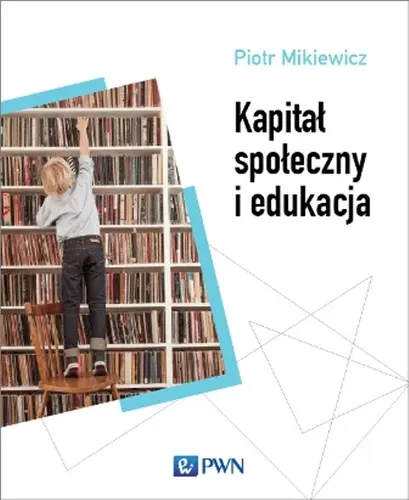 Okładka: Kapitał społeczny i edukacja