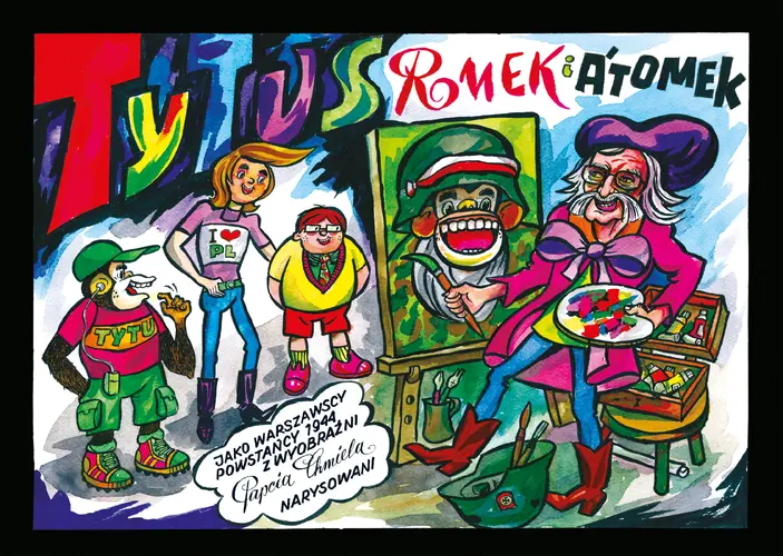 Okładka: Tytus, Romek i A'Tomek jako warszawscy Powstańcy 1944, z wyobraźni Papcia Chmiela narysowani