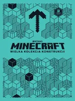 Okładka: Minecraft. Wielka kolekcja konstrukcji