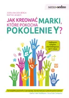 Okładka: Samo Sedno - Jak kreować marki, które pokocha pokolenie Y?