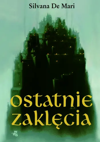 Okładka: Ostatnie zaklęcia