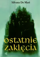 Okładka: Ostatnie zaklęcia