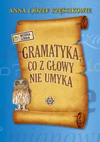 Okładka: Gramatyka, co z głowy nie umyka