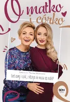 Okładka: O matko i córko