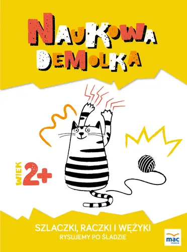 Okładka: Szlaczki, raczki i wężyki. Rysujemy po śladzie 2+