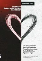 Okładka: Pokolenie JPII. Dylematy światopoglądowe młodzieży