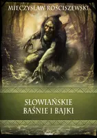 Okładka: Słowiańskie baśnie i bajki