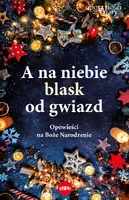 Okładka: A na niebie blask od gwiazd