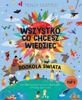 Okładka: Wszystko, co chcesz wiedzieć. Dookoła świata. Genialne pytania i proste odpowiedzi na każdy dzień roku