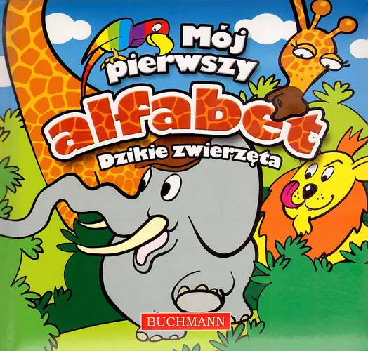 Okładka: Mój pierwszy alfabet. Dziekie zwierzęta
