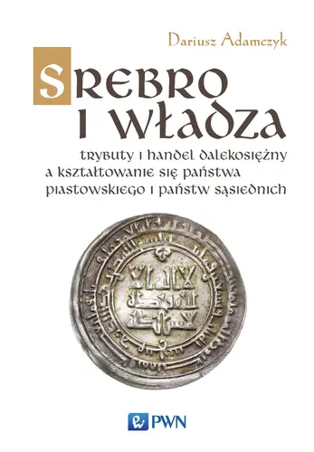 Okładka: Srebro i władza