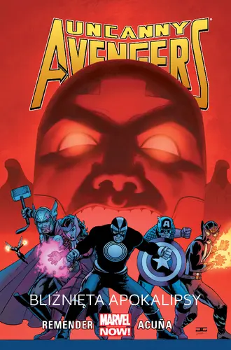 Okładka: Uncanny Avengers: Bliźnięta apokalipsy, tom 2