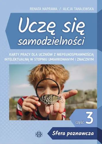 Okładka: Uczę się samodzielności cz. 3: „Sfera poznawcza”