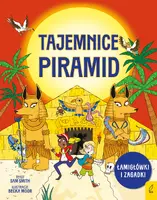 Okładka: Łamigłówki i zagadki. Tajemnice piramid