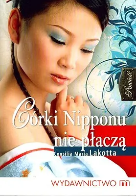 Okładka: Córki Nipponu nie płaczą