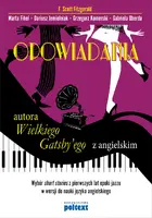 Okładka: Opowiadania autora Wielkiego Gatsby’ego z angielskim