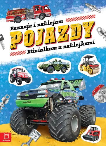 Okładka: Minialbum z naklejkami. Poznaję i naklejam pojazdy